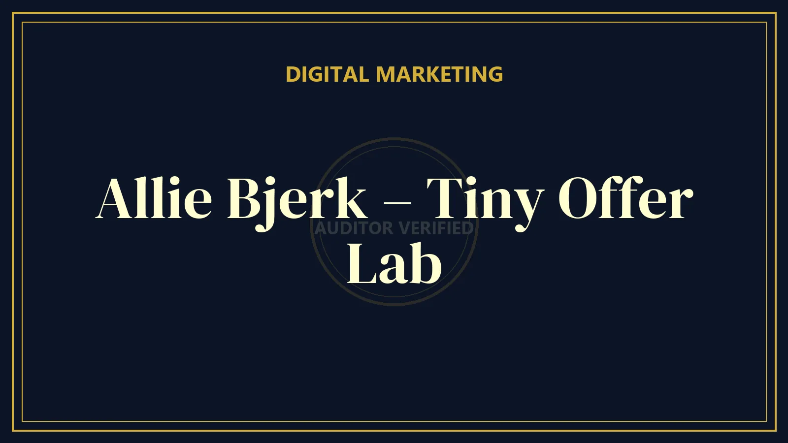 Allie Bjerk – Tiny Offer Lab