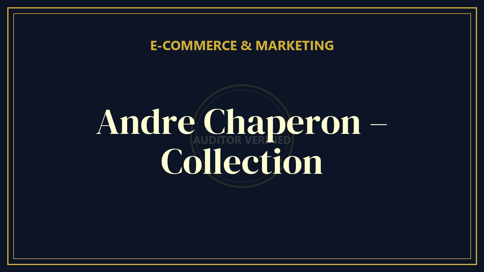 Andre Chaperon – Collection