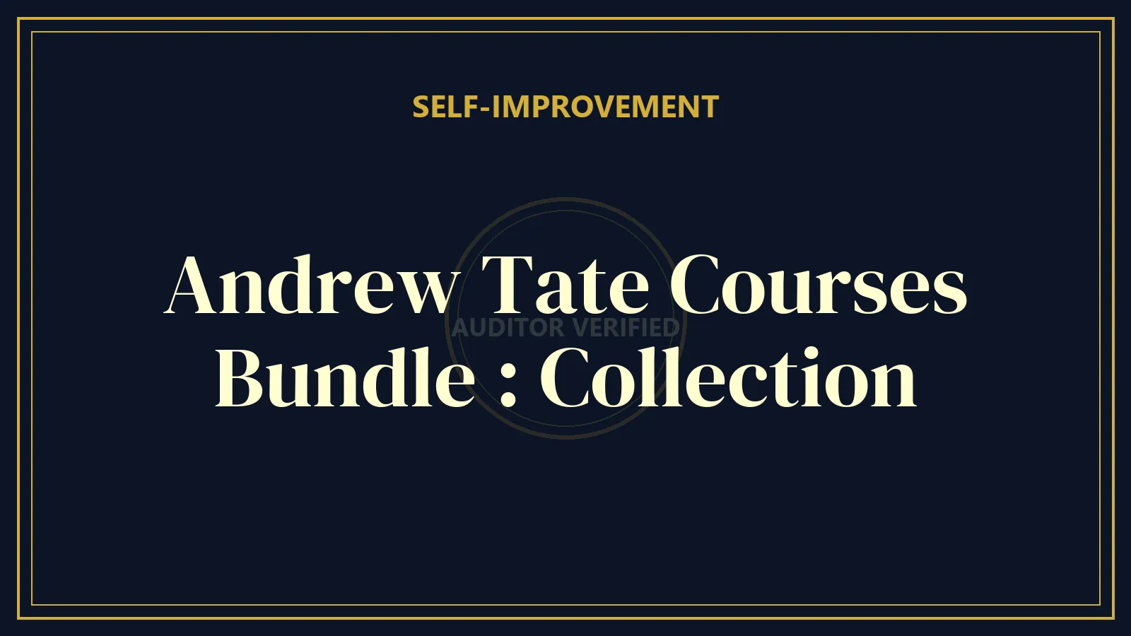 Andrew Tate Courses Bundle : Collection