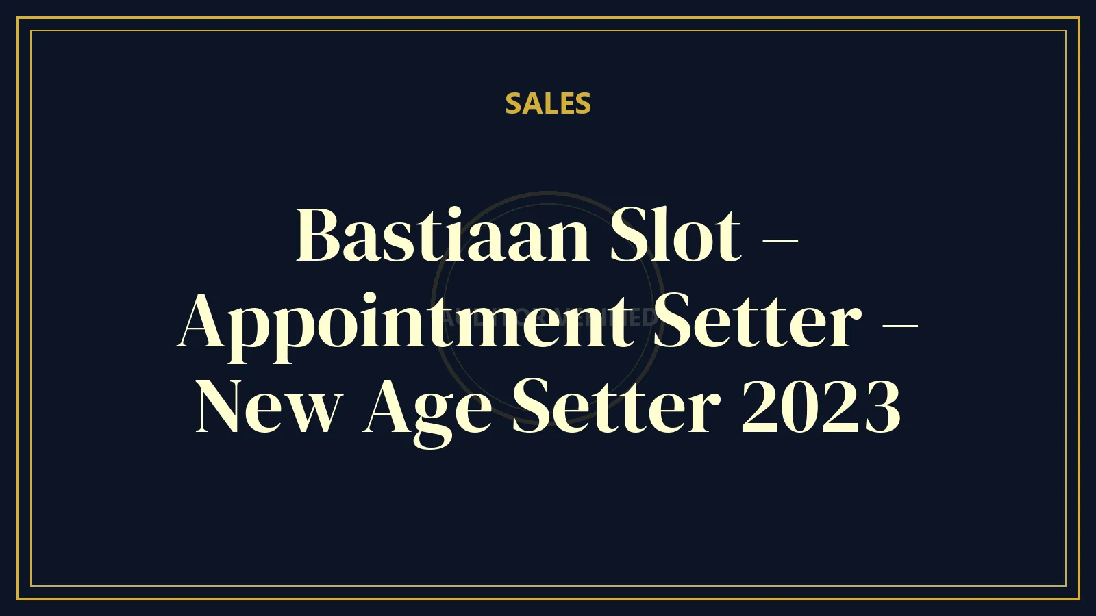 Bastiaan Slot – Appointment Setter – New Age Setter 2023 — Sales Course Review