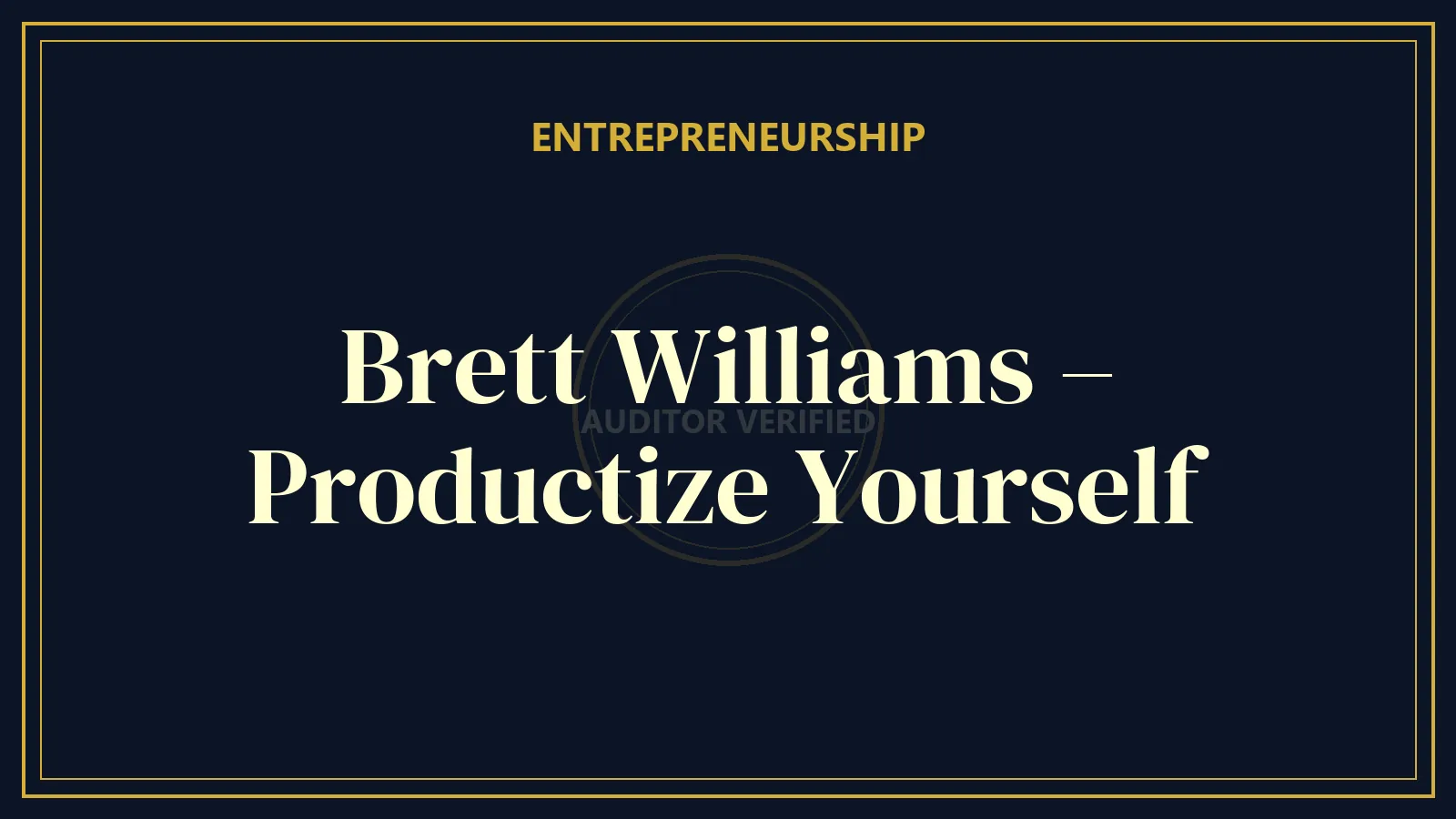 Brett Williams – Productize Yourself