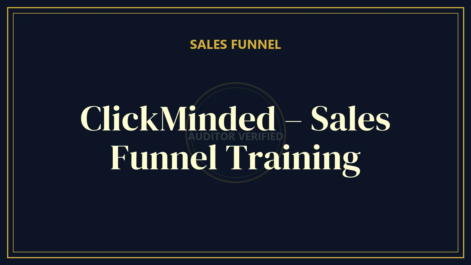 ClickMinded – Sales Funnel Training — Sales Course Review