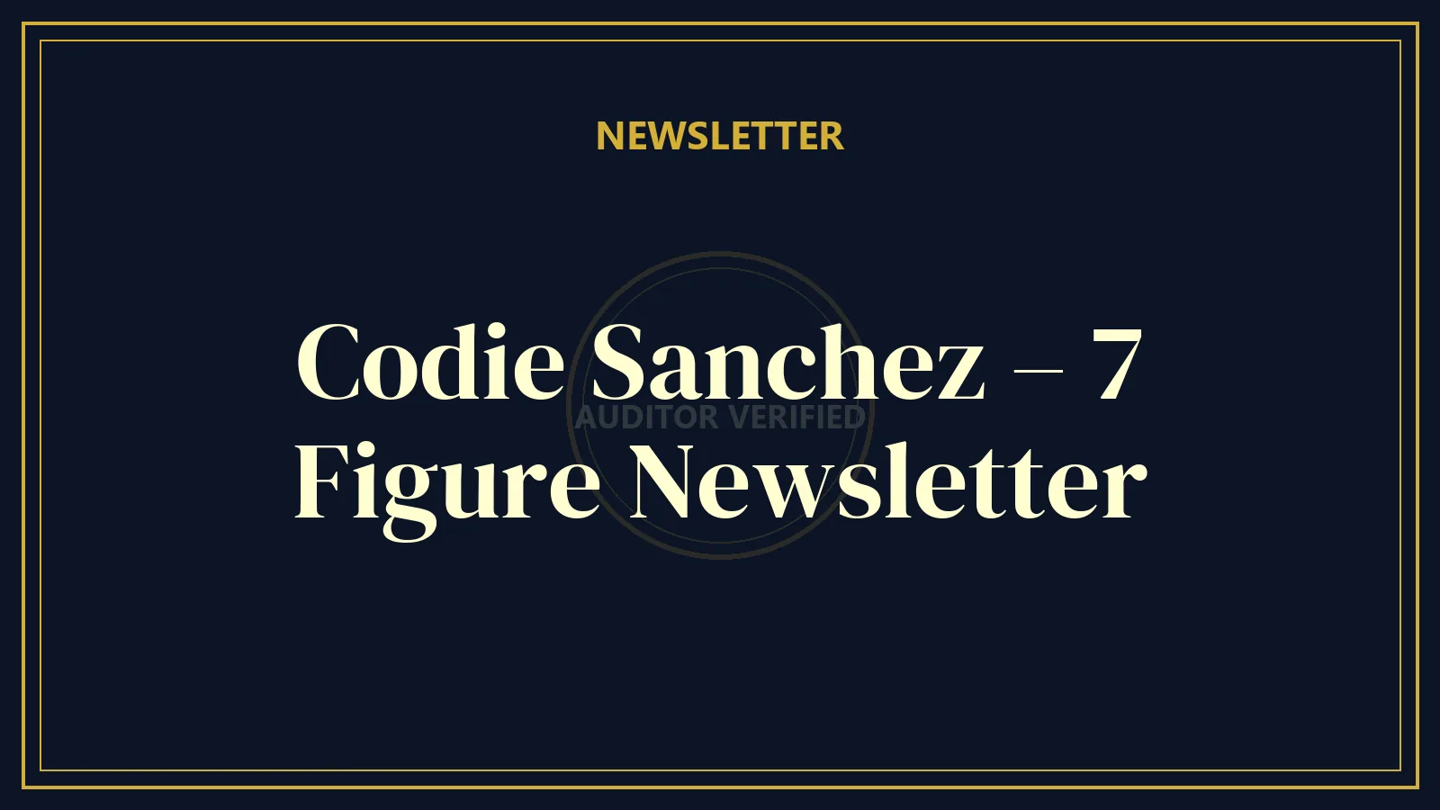 Codie Sanchez – 7 Figure Newsletter — Email Marketing Course Review