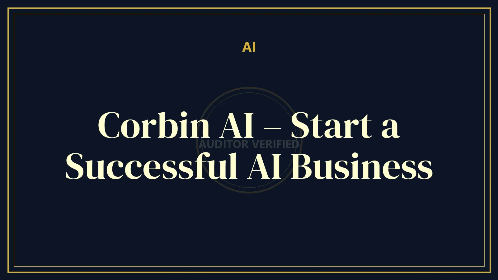 Corbin AI – Start a Successful AI Business