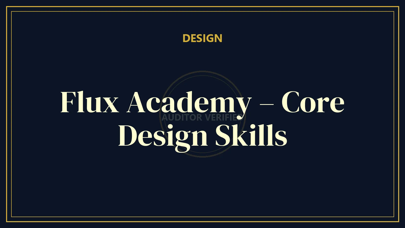 Flux Academy – Core Design Skills