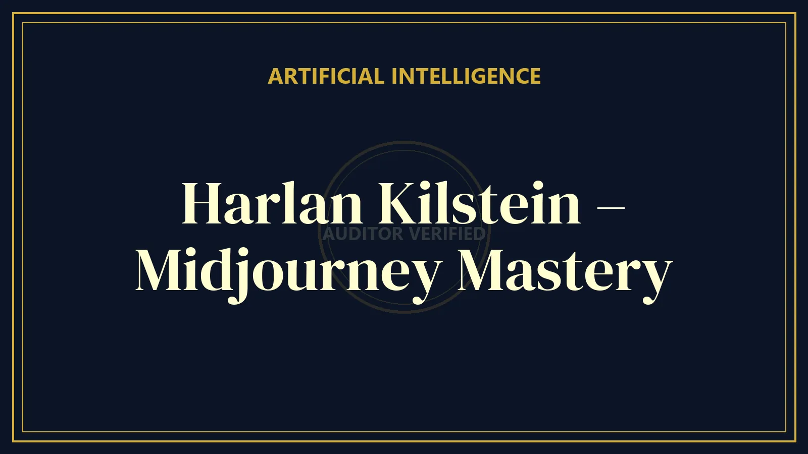 Harlan Kilstein – Midjourney Mastery