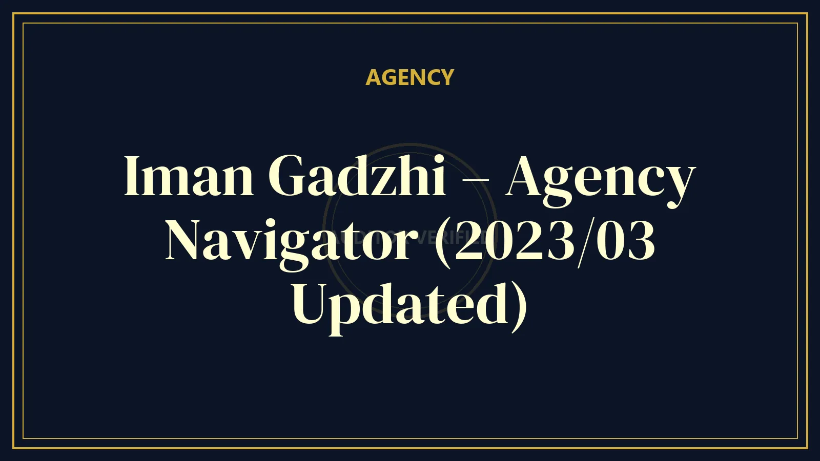 Iman Gadzhi – Agency Navigator (2023/03 Updated)