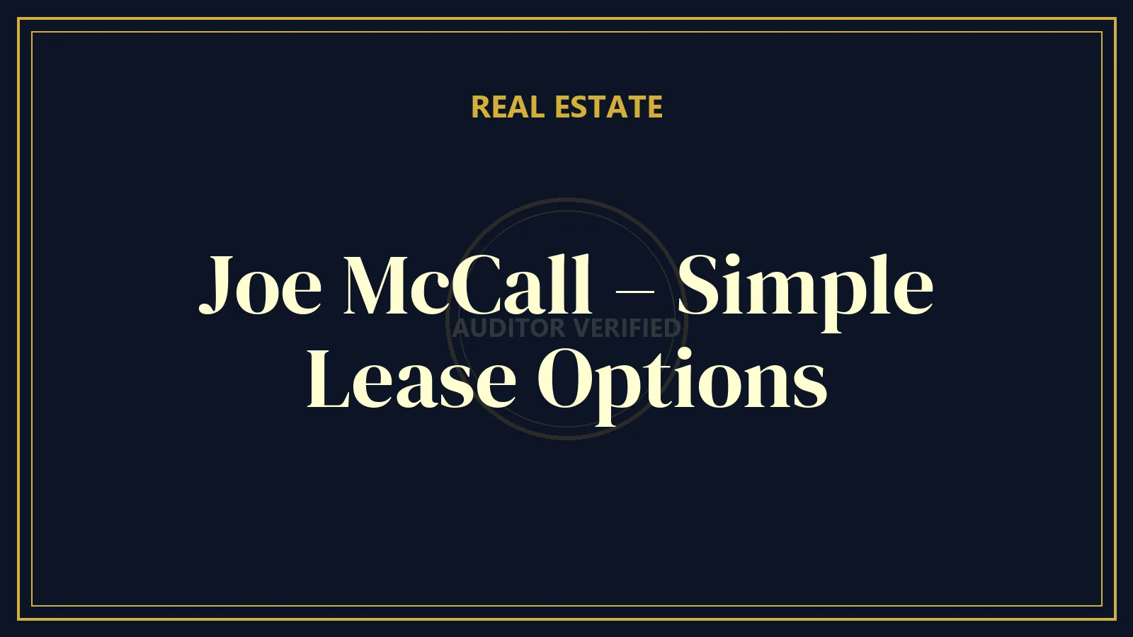 Joe McCall – Simple Lease Options