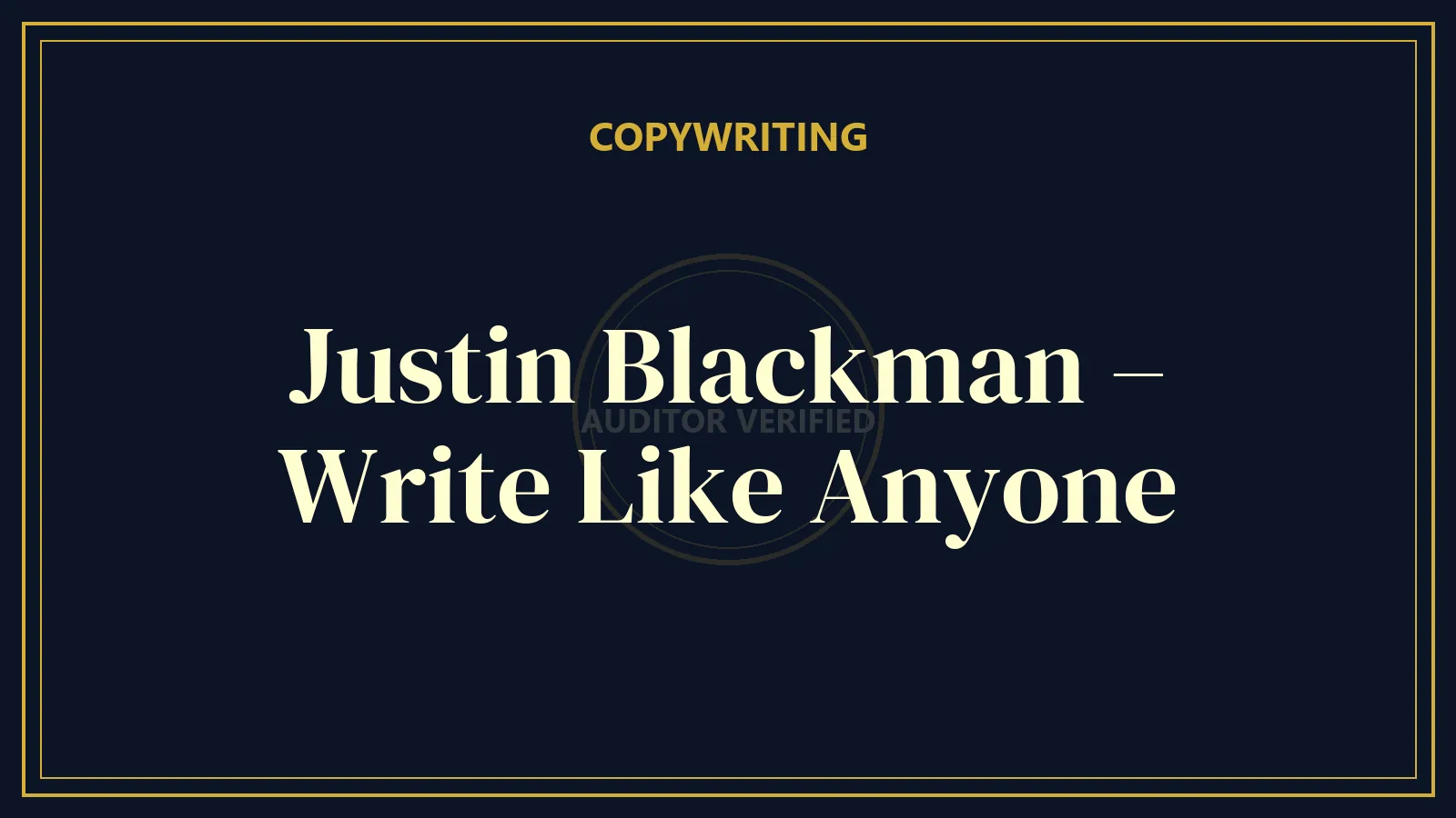 Justin Blackman – Write Like Anyone