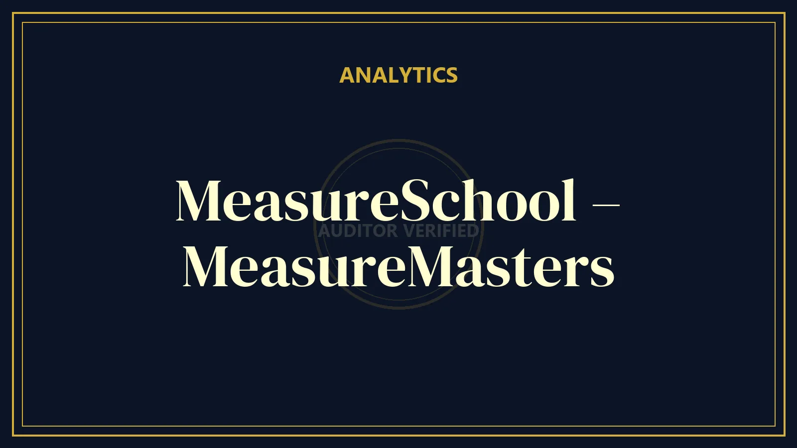 MeasureSchool – MeasureMasters
