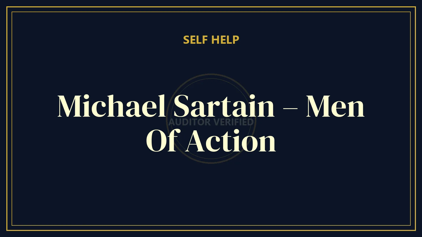 Michael Sartain – Men Of Action