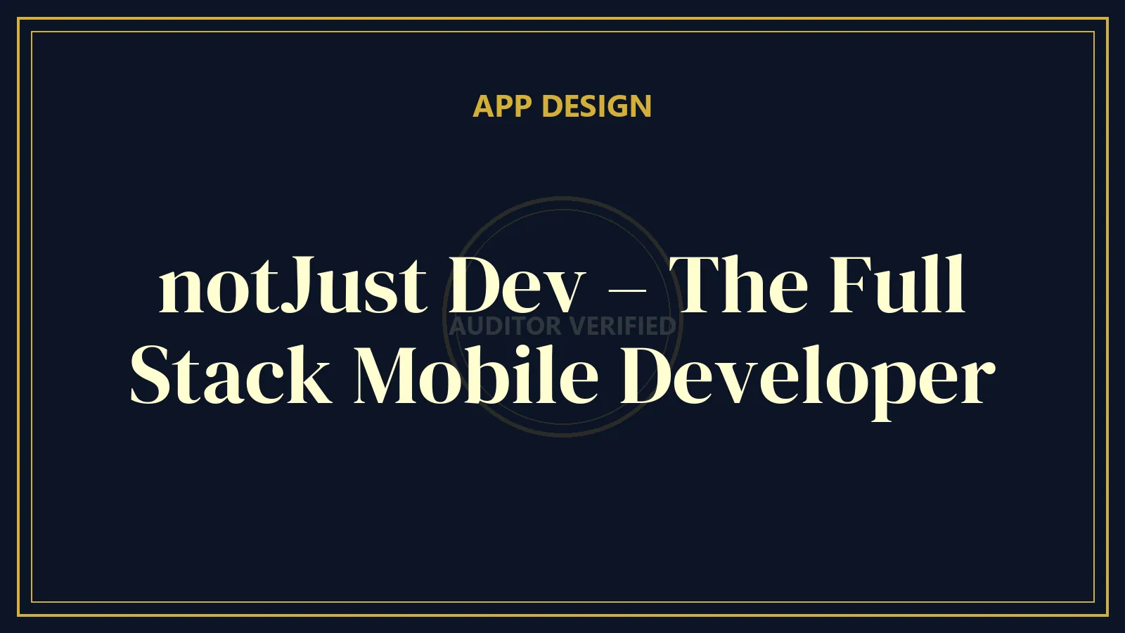 notJust Dev – The Full Stack Mobile Developer