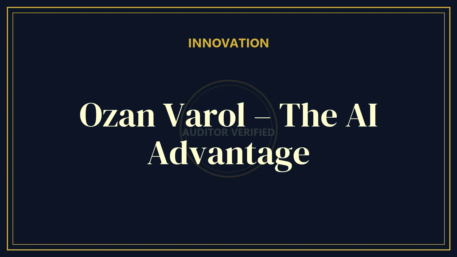 Ozan Varol – The AI Advantage