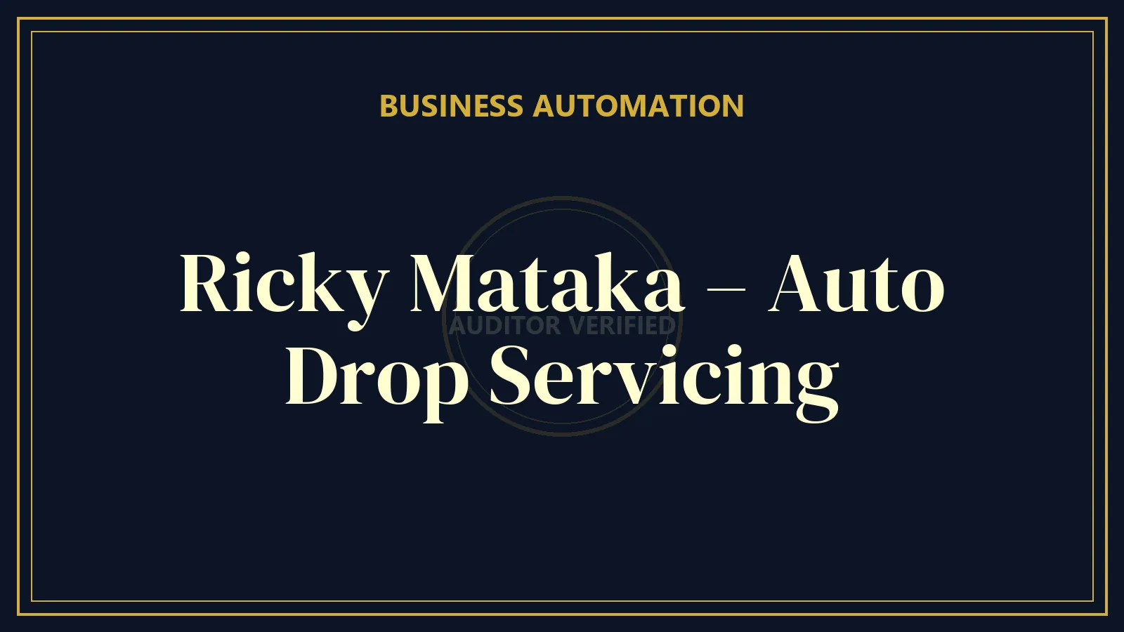 Ricky Mataka – Auto Drop Servicing