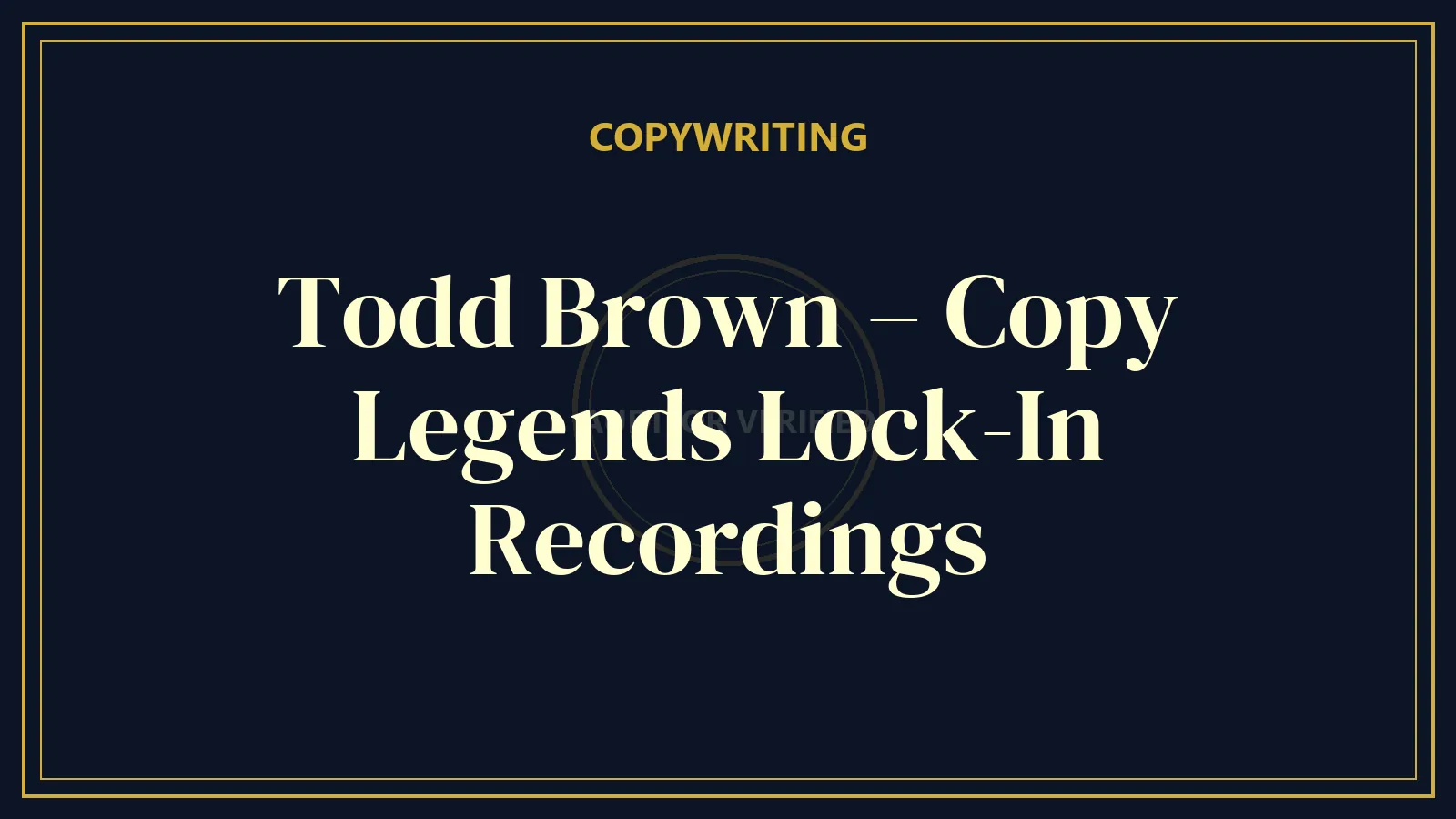 Todd Brown – Copy Legends Lock-In Recordings