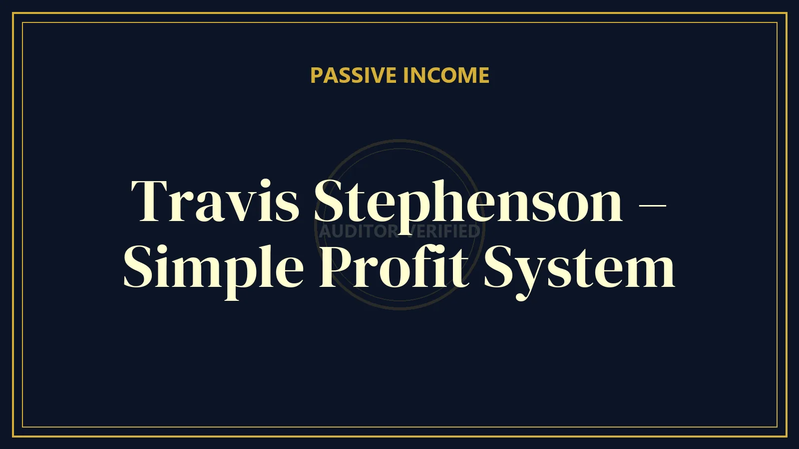 Travis Stephenson – Simple Profit System