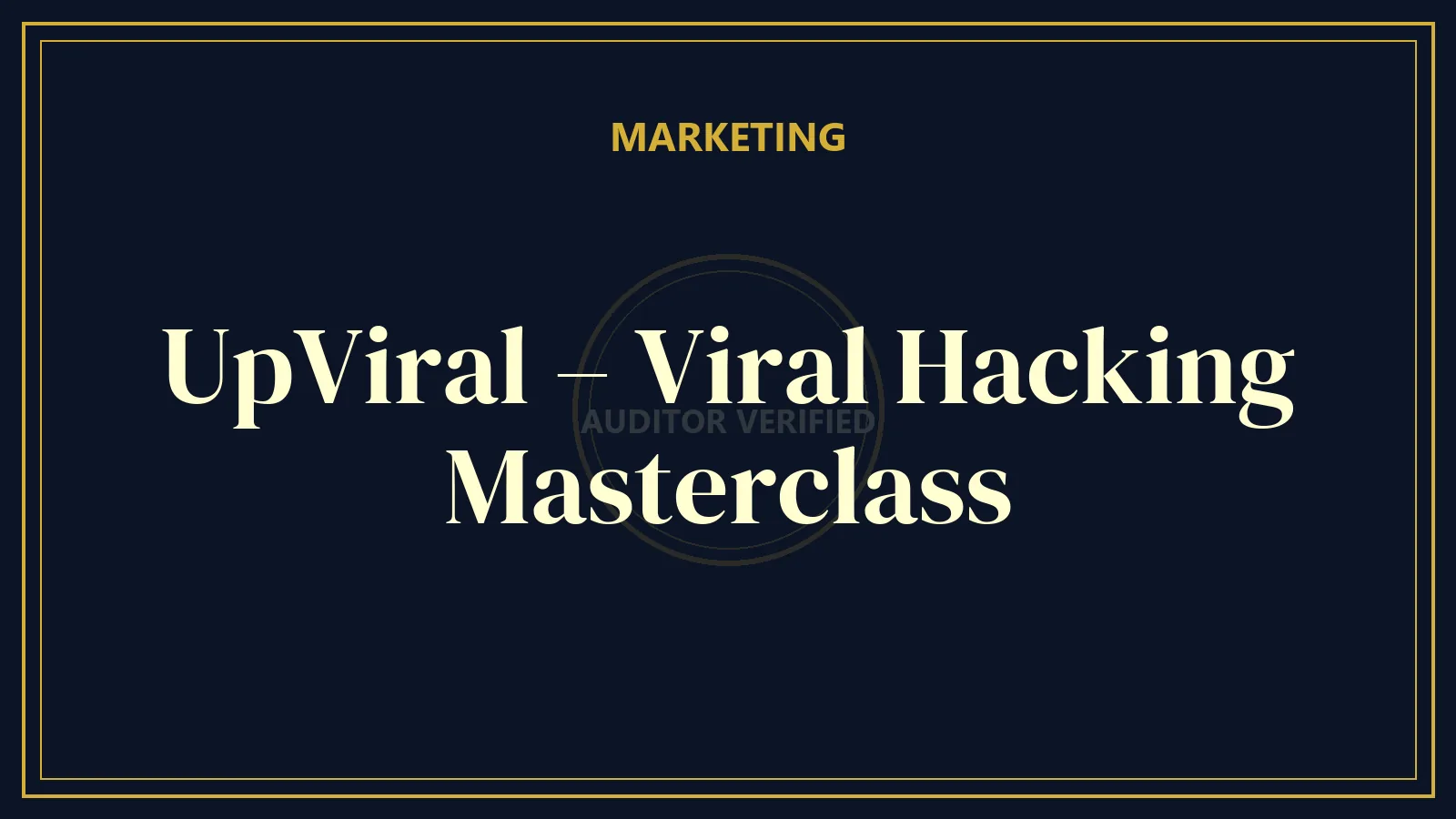 UpViral – Viral Hacking Masterclass